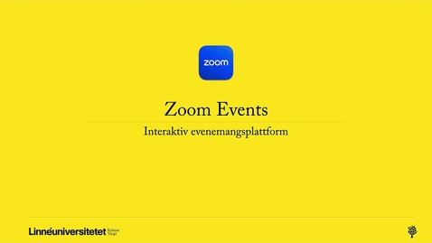 Thumbnail for Zoom Events - vad är det?