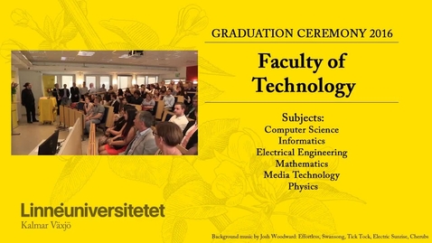 Thumbnail for Graduation Ceremony 2016 - FTK Växjö