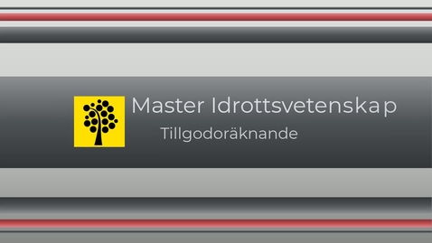 Thumbnail for Tillgodoräknande master HT20