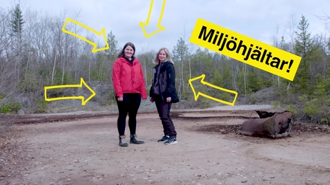 Thumbnail for Nora Fredh och Maria Augustsson undersöker nedlagda deponier