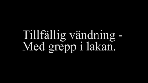 Thumbnail for 2C Tillfällig vändning - Med grepp i lakan.