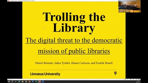 Thumbnail for 06 - BigData 2023 -  Trolling the library – the digital threat to the democratic mission of public libraries