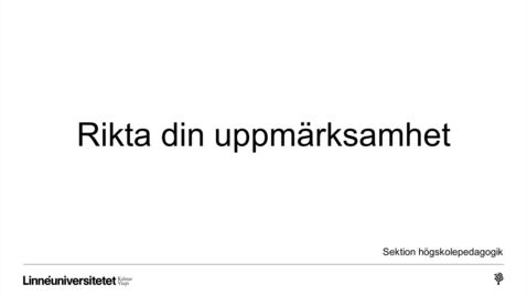 Thumbnail for Baspaket Studera: Rikta din uppmärksamhet