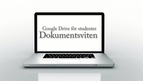 Thumbnail for Google Drive för studenter -Del 2 av 3 - Dokumentsviten