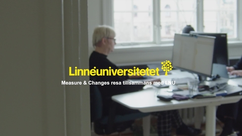 Thumbnail for Measure &amp; Changes resa tillsammans med LNU