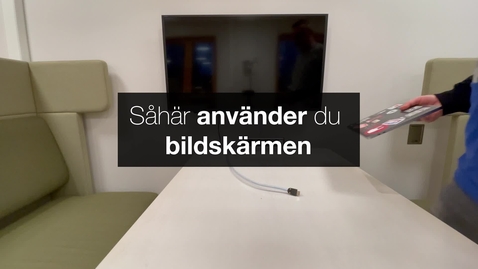 Thumbnail for Instruktion - bildskärmarna på plan 2