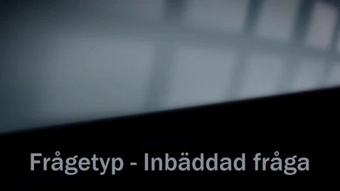 Thumbnail for Inbäddade frågor (cloze)