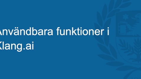 Thumbnail for Användbara funktioner i Klang.ai