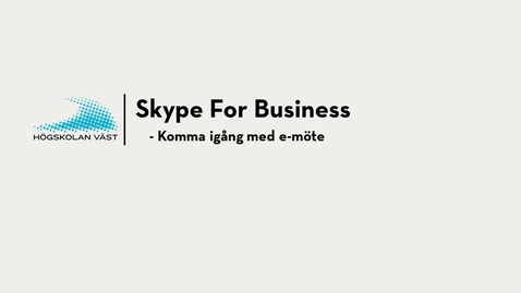 Thumbnail for Komma igång med S4B Web App