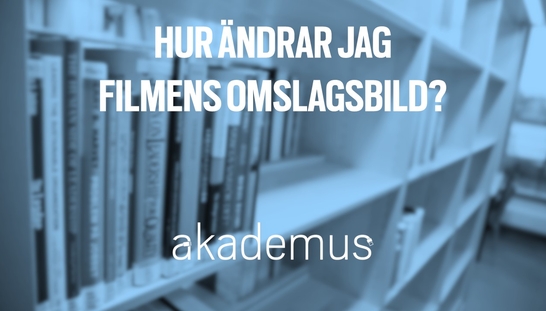 Hur ändrar jag filmens omslagsbild?