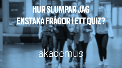 Thumbnail for Hur slumpar jag enstaka frågor i ett quiz?