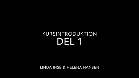 Thumbnail for Kursintroduktion, del 1