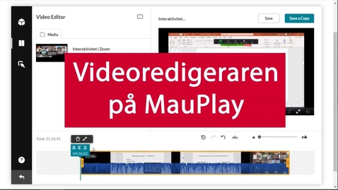 Thumbnail for Videoredigeraren på MauPlay