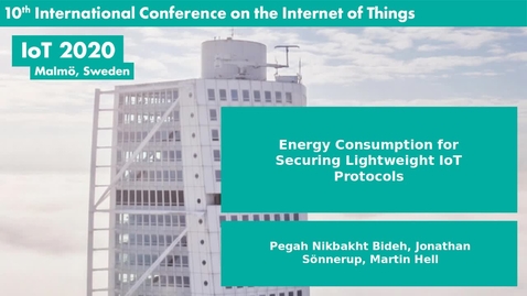 Thumbnail for Energy Consumption for Securing Lightweight IoT Protocols