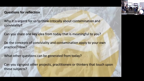 Thumbnail for Conviviality and Contamination part 1 Round table discussion and reflections