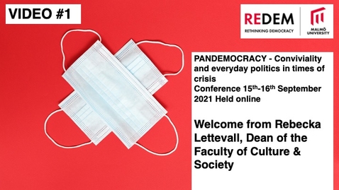 Thumbnail for PANDEMOCRACY  - Welcome by Rebecka Lettevall