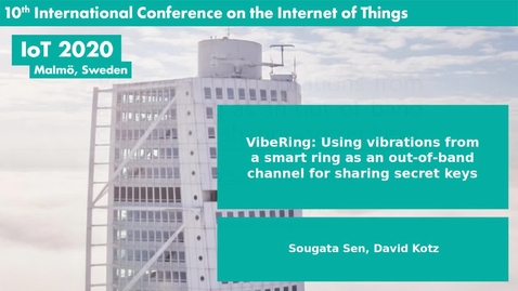 Thumbnail for VibeRing: Using vibrations from a smart ring as an out-of-band channel for sharing secret keys