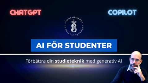 Thumbnail for AI för studenter - studieteknik och riktlinjer