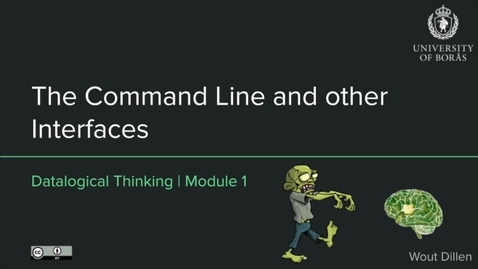 Thumbnail for The Command Line and other Interfaces (Datalogical Thinking Version)