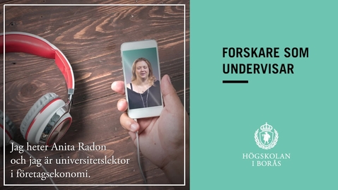 Thumbnail for Forskare som undervisar - Anita Radon