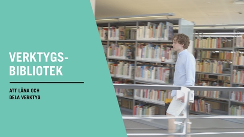 Thumbnail for Verktygsbibliotek stärker det lokala samhället