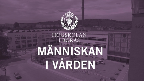 Thumbnail for Människan i vården