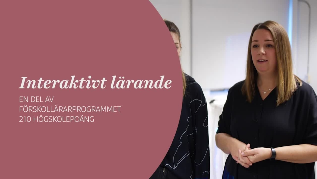 Interaktiv lärmiljö – en del av förskollärarprogrammet vid Högskolan i Borås