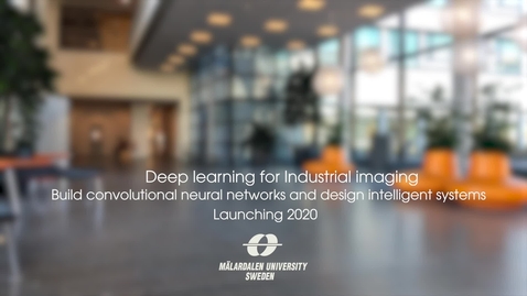 Thumbnail for Deep Learning for Industrial Imaging