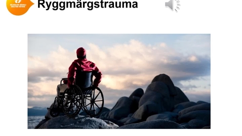 Thumbnail for Neuroanestesi- och intensivvård del 6 Ryggmärgstrauma