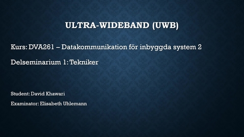 Thumbnail for UWB-David_Khawari-DVA261