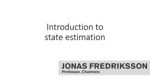 Thumbnail for 4.1.1 Introduction to state estimation