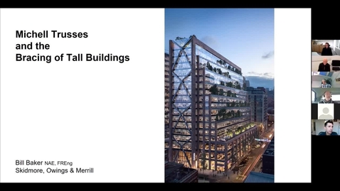 Thumbnail for Michell trusses and the bracing of tall buildings – William F. Baker, D &amp; K-dagen 2021