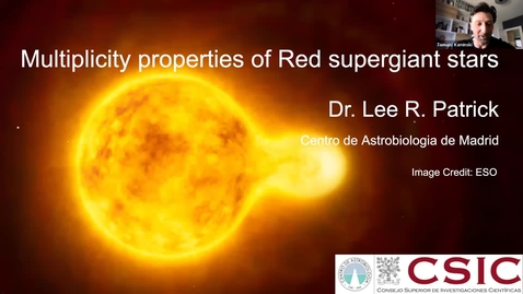Thumbnail for AllThingsRSG - Lee Patrick: Red Supergiant Stars in Binary Systems