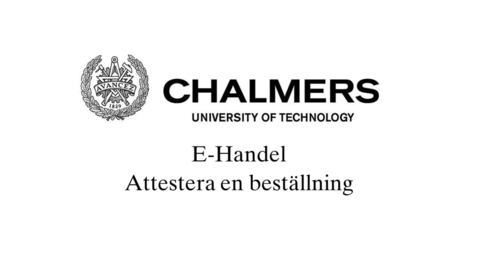 Thumbnail for Attestera en beställning - Approve a requisition