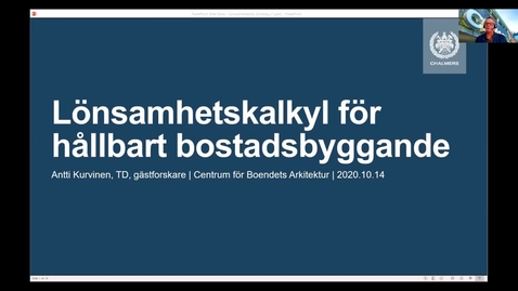 Thumbnail for Antti Kurvinen - Lönsamhetskalkyler för hållbart bostadsbyggande