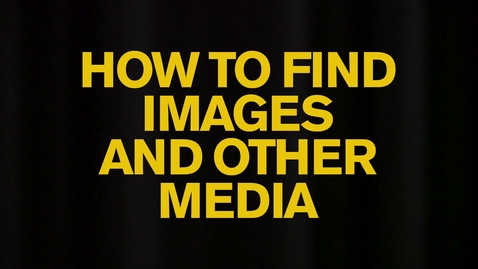 Thumbnail for DRAFT_How to find images and other media