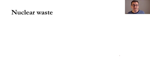 Thumbnail for 12_01_NuclearFuelWasteResources_Part02.mp4