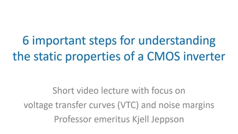 Thumbnail for Exercise on CMOS inverter and its static properties-6-stages
