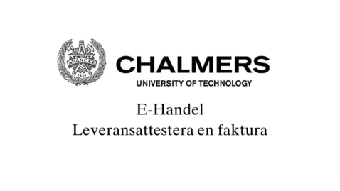 Thumbnail for Leveransattestera en faktura - Leveransattestant / Receipt approval a invoice - Receipt approver