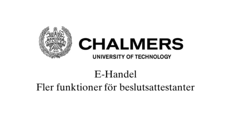 Thumbnail for Fler funktioner - Beslutattestant / More actions - Final approver