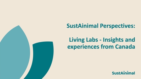Thumbnail for SustAinimal Perspectives Living Labs - Insights and experiences from Canada