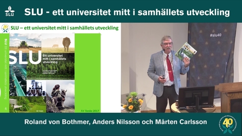Thumbnail for Boken om SLU av Roland von Bothmer, Anders Nilsson och Mårten Carlsson