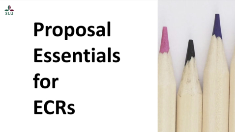 Thumbnail for Proposal Essentials for ECRs - Part 02 (SLUPA 2024)