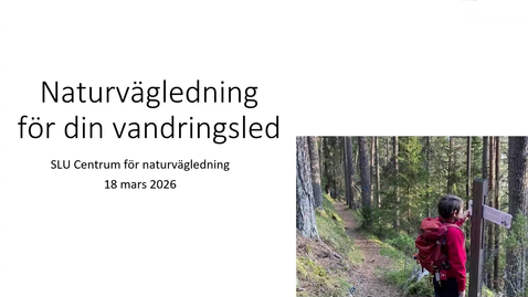 Thumbnail for Naturvägledning på vandringsleder