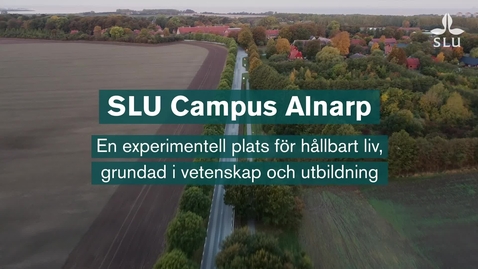 Thumbnail for SLU Campus Alnarp