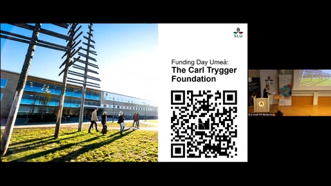 Thumbnail for Funding Day Umeå October 14 2025 - Part 05 Carl Trygger Foundation