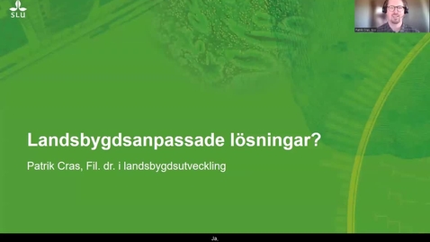 Thumbnail for Landsbygdsanpassade lösningar - Patrik Cras