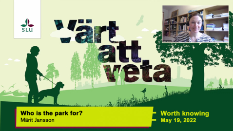 Thumbnail for Worth knowing: Who is the park for?
