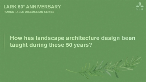 Thumbnail for First Round Table Discussion - LARK 50 Years