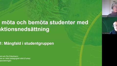 Thumbnail for Del 1: Mångfald i studentgruppen - Att möta och bemöta studenter med funktionsnedsättning -
